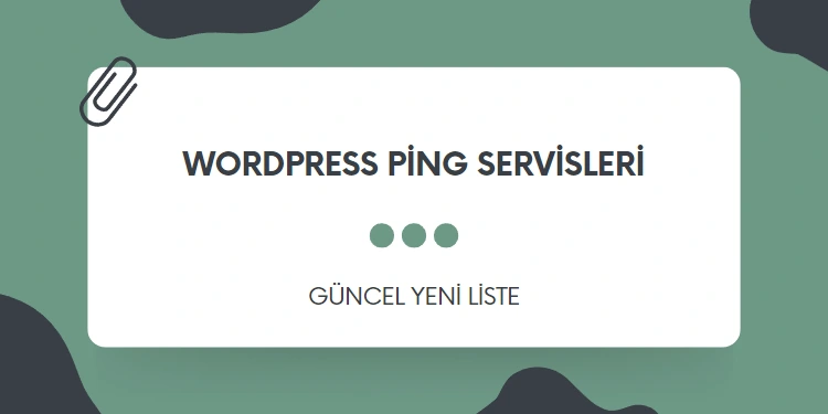 WordPress Ping Adresleri