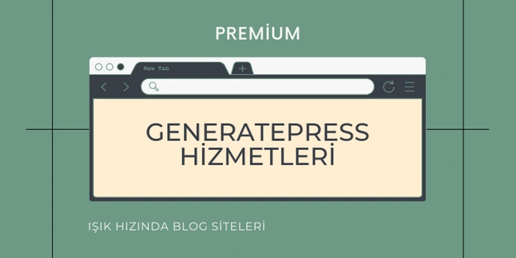 GeneratePress Tema Tasarım Hizmetleri